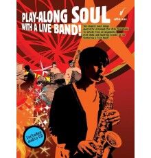 Play-Along Soul Live Band! Alto Sax + CD