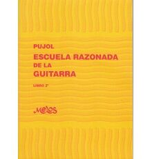 Escuela Razonada de la Guitarra Vol. 2 Escuela Razonada de la Guitarra Vol. 2