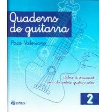 Quaderns de Guitarra Vol. 2 (Català) Quaderns de Guitarra Vol. 2 (Català)