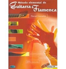 Método Elemental de Guitarra Flamenca + Método Elemental de Guitarra Flamenca +