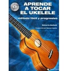 Aprende a Tocar el Ukelele + CD