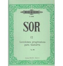 Sor 12 Lecciones Progresivas Opus 31 Didáctica