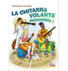 Paradiso La Chitarra Volante Ensemble 1 y Disco Compacto Didáctica