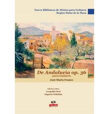 De Andalucía Op. 36 De Andalucía Op. 36