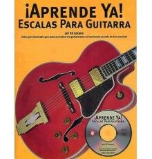 ¡Aprende Ya! Escalas para Guitarra/ Audi