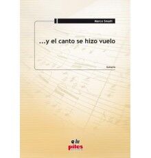 ... y el Canto se hizo Vuelo