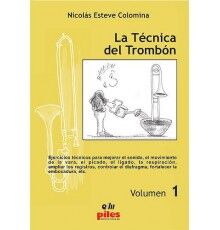 La Técnica del Trombón Vol. 1