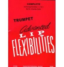 Advanced Lip Flexibilities. Complete. Tr