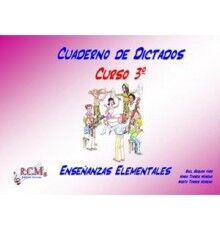 Cuaderno de Dictados 3º Grado Elemental
