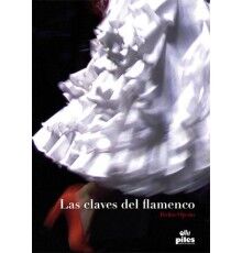 Las Claves del Flamenco