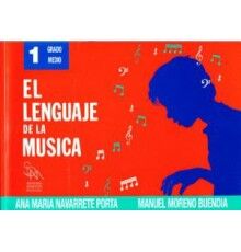 El Lenguaje de la Música 1º Grado Medio