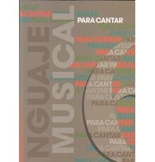 Lenguaje Musical. Para Cantar Vol.6