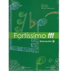 Fortíssimo fff Entonación 4 + CD