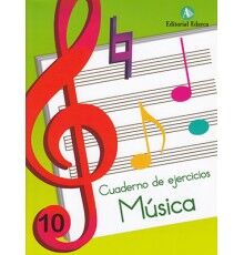 Cuaderno de Msica Vol. 10 Ejercicios