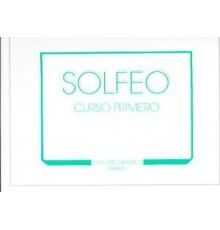 Solfeo. 1. Curso Primero