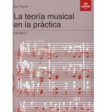 La Teora Musical en la Prctica.Grado 5