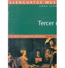 Llenguatge Musical Vol.3 Grau Elemental