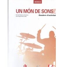 Un Mon De Sons A. Quadern D'Activitats