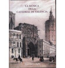 La Música de la Catedral de Valencia