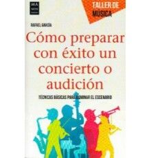 Cómo Preparar con Éxito un Concierto o A