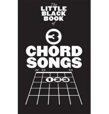 The Little Black Songbook: 3 Chord Songs