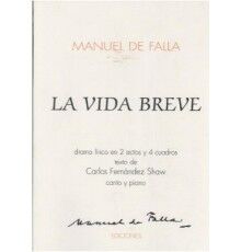 La Vida Breve/ Vocal Score