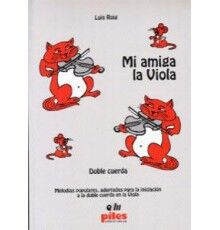 Mi Amiga la Viola. Doble Cuerda