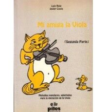 Mi Amiga la Viola. 2ª Parte
