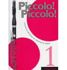 Eden Piccolo Piccolo Piccolo Method Book 1 Didáctica