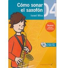 Cmo Sonar el Saxofn 4 Cuaderno + CD