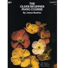 The Older Beginner Piano Course Level 2