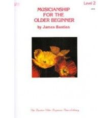 Bastien Musicianship For The Older Beginner Leve Didáctica