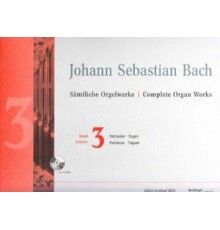 Complete Organ Works Band 3 + CD