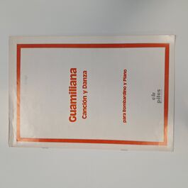 Guamiliana Canción y Danza