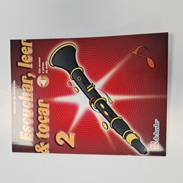 Escuchar, leer y tocar 2 Clarinete