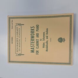Masterworks for Clarinet and Piano by Weber, Schumann, Mendelssohn, and Brahms