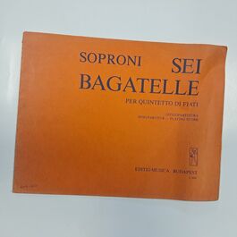 Sei Bagatelle