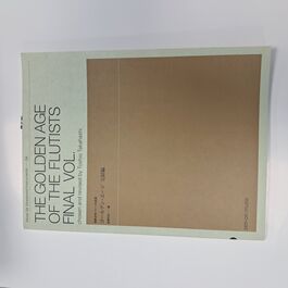 The Golden Age of Flutists Final Vol.