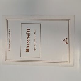 Microcronías 5 piezas para Flauta y Piano