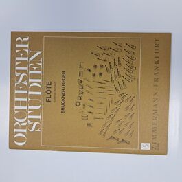 Orchester Studien Flöte Bruckner/ Reger