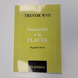 Iniciación a la Flauta Segunda Parte