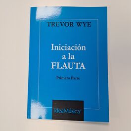 Iniciación a La Flauta Primera Parte Flauta Travesera