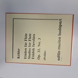 Studies for Flute Opus 33 No.3 Studies for Flute Opus 33 No.3