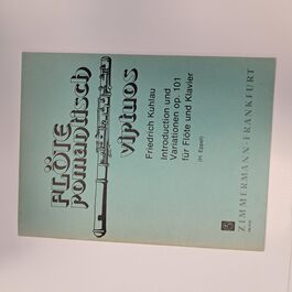 Introduction und Variationen Op. 101 für Flöte und Klavier Introduction und Variationen Op. 101 für Flöte und Klavier