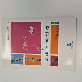 La clase colectiva oboe Volumen 1