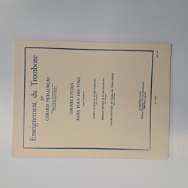 Enseignement du Trombone Trente Études dans tous les tons