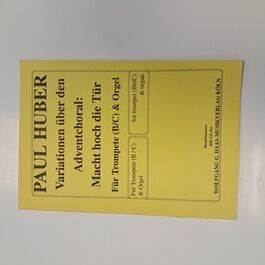 Variationen über den Adventchoral: Macht hoch die Tür