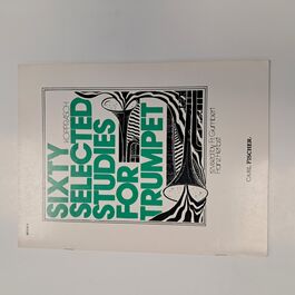 Sixty Selected Studies for Trumpet