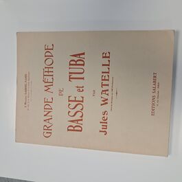 Grande Méthode de Basse et Tuba