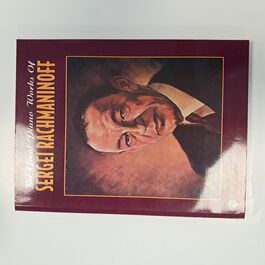 The Great Piano Works of Sergei Rachmaninoff